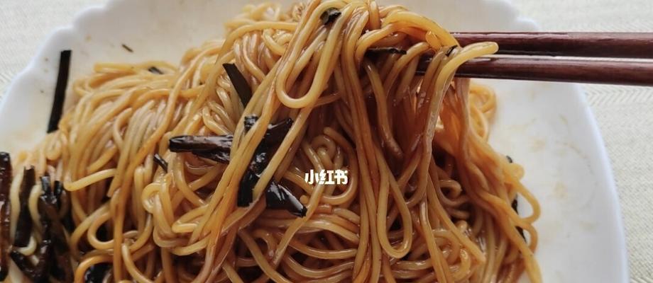用热拌面创造美味佳肴（探秘热拌面的烹饪技巧）