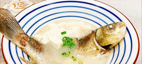 鲫鱼豆腐汤怎么做才营养？步骤和技巧有哪些？